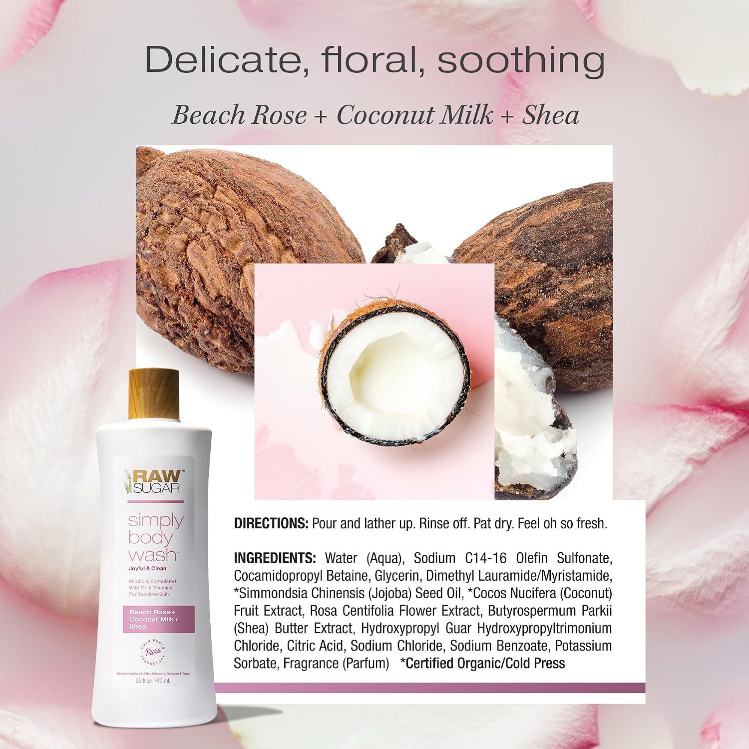 RAW SUGAR Simply Body Wash, Beach Rose + Coconut Milk + Shea (25 Fl Oz, Pack of 3) Sensitive Skin Bath Soap, Formulated without Sulfates & Parabens… - Image 7