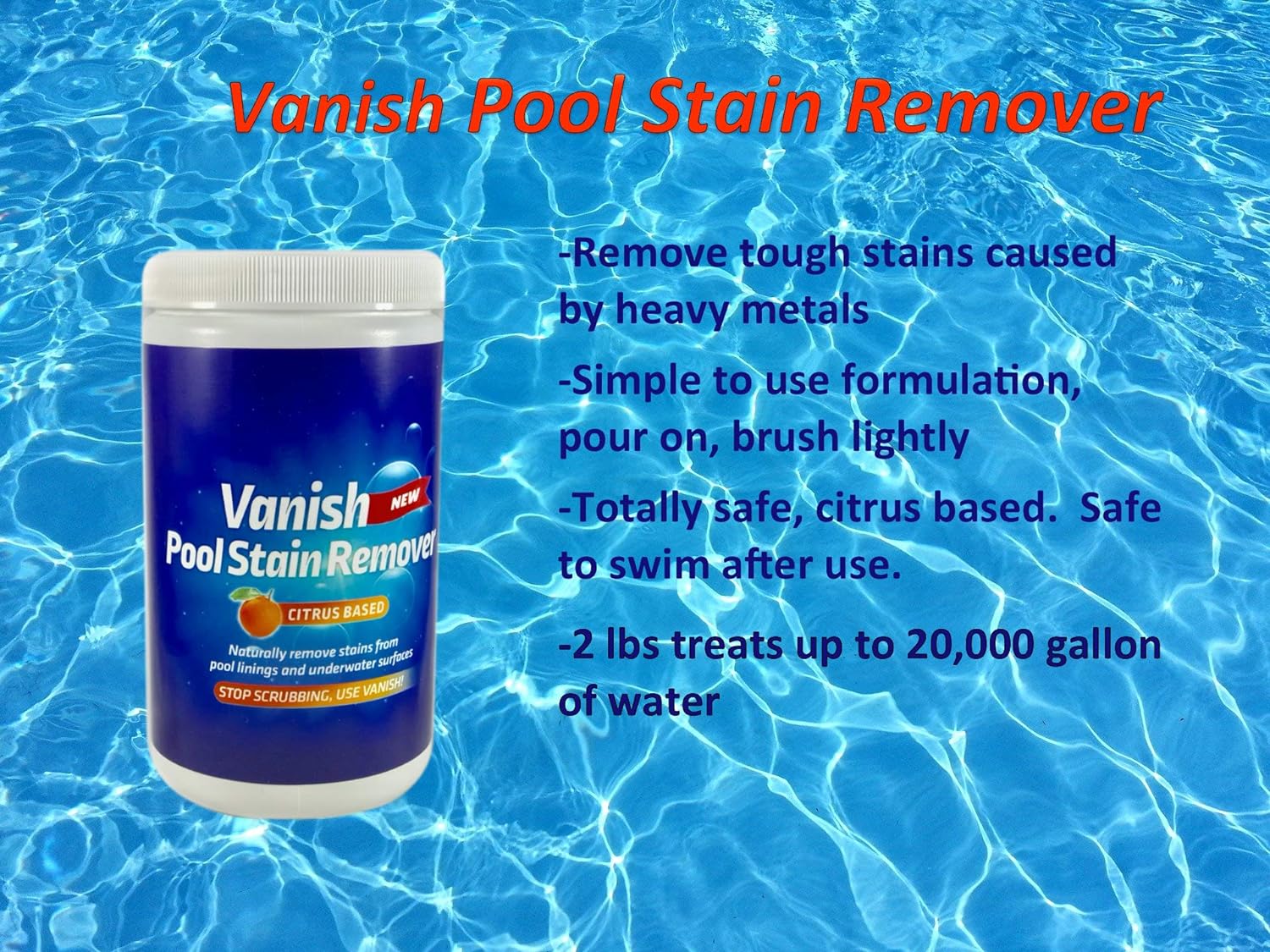 Bosh Chemical Vanish Pool & Spa Stain Remover 2 Pack (4LBS)- Natural Safe Citrus Based, Works Excellent on Vinyl, Fiberglass, and Metals, Removes Rust and Other Tough Stains - Image 6