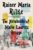Notebooks of Malte Laurids Brigge: A Novel